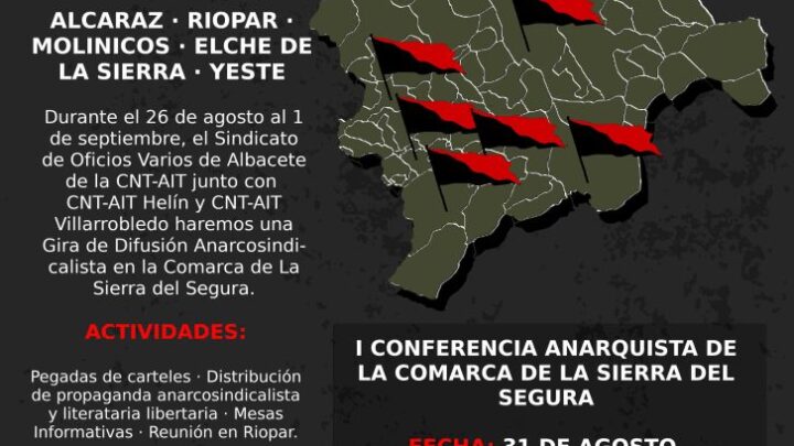 Gira de difusión anarcosindicalista de la Sierra del Segura