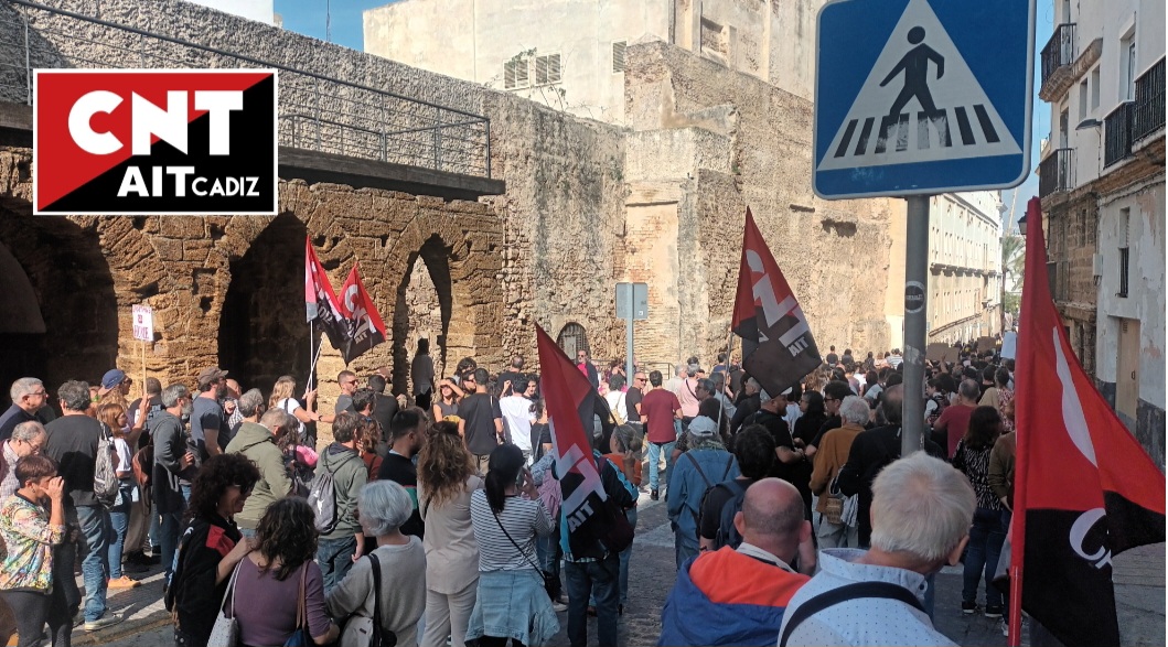 Cádiz: participación de la CNT-AIT en la manifestación «9N. Si nos echan de los barrios, paramos la ciudad»